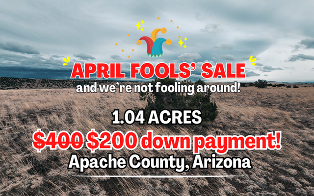 1.04 acres in Apache, AZ w/ DIRECT ROAD ACCESS @ $200/month!