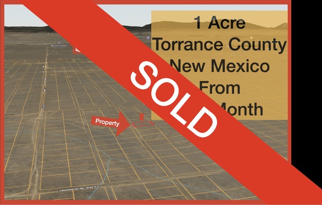 SOLD - Live Free and Happy on Your Own Acre of Land in Torrance County, NM for $99/Month