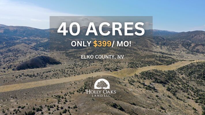 40 Acres in Elko for Less than Your F-150 Payment!