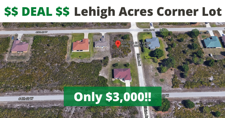 CORNER LOT - Lehigh Acres FL - We FINANCE!