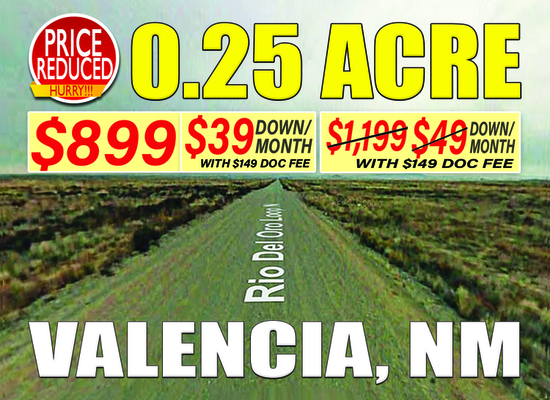 $300 Off - Price Drop!! 0.25 Acre for Only $39 Down/Mo in Valencia, NM