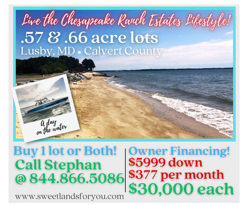 .57 & .66 acre Lots! Buy 1 or Both! $5999 Down & $377 per month or $30,000 each - Chesapeake Ranch Estates, Lusby, MD