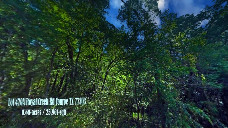 Location, Privacy, Value...The Perfect Location! - Lot 470A Royal Creek Rd Conroe TX 77303